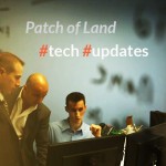 Take a Look at the New Patch of Land Tech Updates